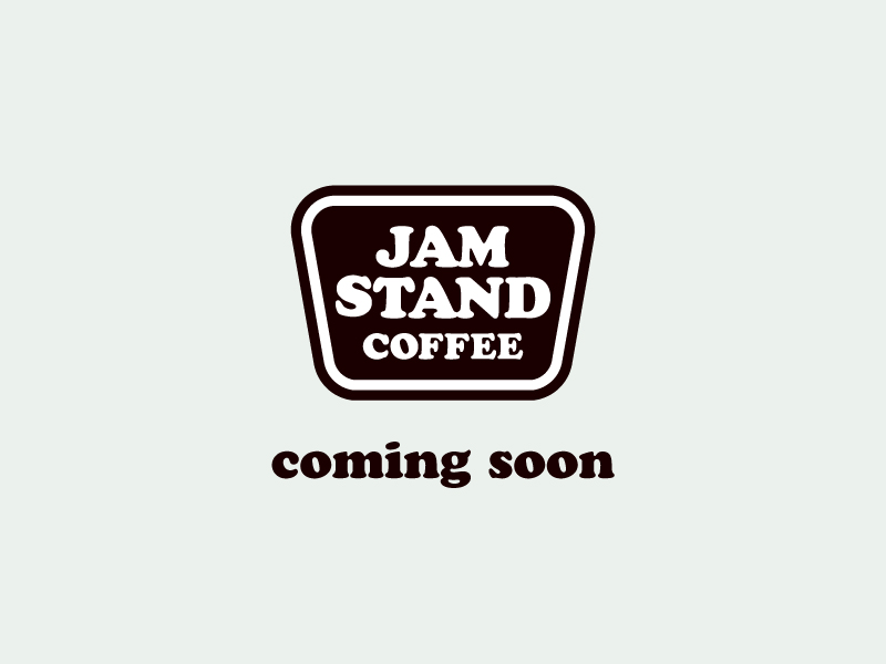 JAM STAND COFFEE COMING SOON